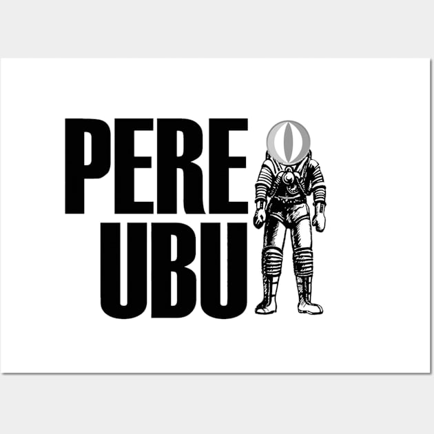 PERE UBU Wall Art by The Jung Ones